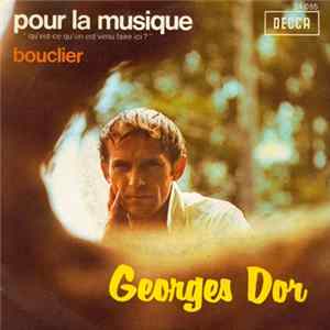 Georges Dor - Pour La Musique FLAC