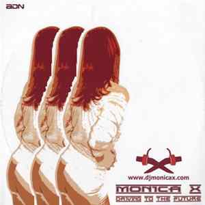 Monica X - Driving To The Future FLAC