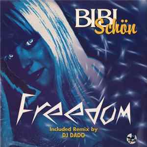 Bibi Schön - Freedom FLAC