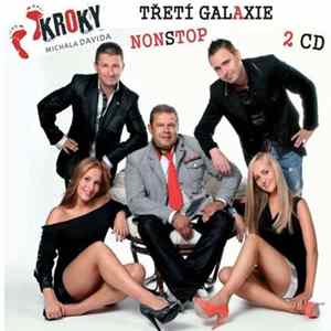 Kroky Michala Davida - Třetí Galaxie / Non Stop FLAC