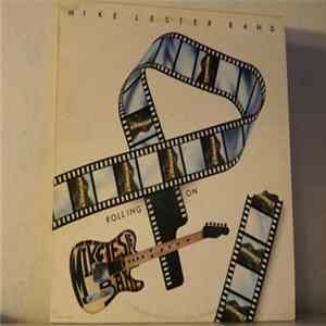 Mike Lester Band - Rolling On FLAC