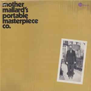 Mother Mallard's Portable Masterpiece Company - Mother Mallard's Portable Masterpiece Co. FLAC