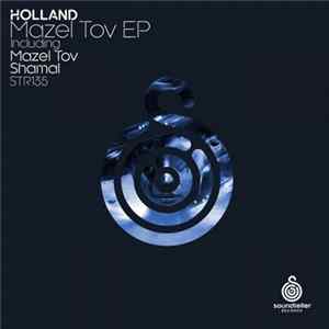 Holland - Mazel Tov EP FLAC