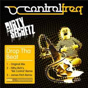 Dirty Secretz - Drop Tha Beat FLAC