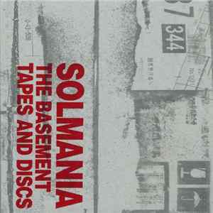 Solmania - The Basement Tapes And Discs FLAC