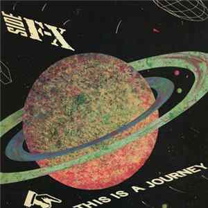 Side F/X - This Is A Journey FLAC