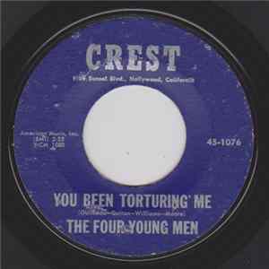 The Four Young Men - You Been Torturing Me / See Them Laugh FLAC