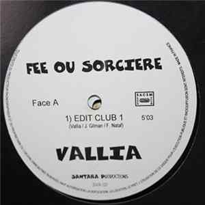 Vallia - Fée Ou Sorcière FLAC