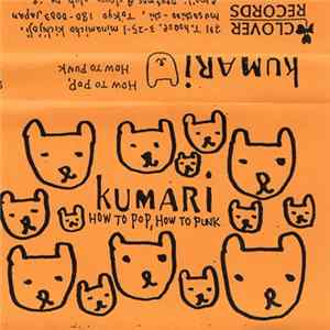 Kumari - How To Pop, How To Punk FLAC