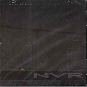 NVR - Neverland FLAC