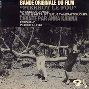 Bassiak, Antoine Duhamel, Anna Karina - Bandes Originales Du Film "Pierrot Le Fou" FLAC