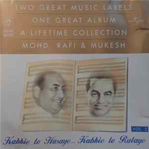 Mohd. Rafi, Mukesh - Kabhie To Hasaye...Kabhie To Rulaye Vol. 2 FLAC