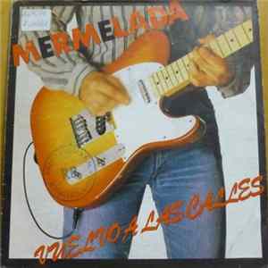 Mermelada - Vuelvo A Las Calles FLAC