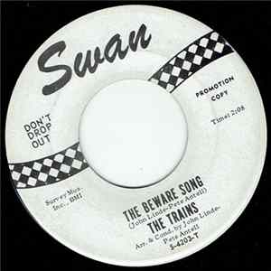 The Trains - The Beware Song / Fourteen Getting Older FLAC