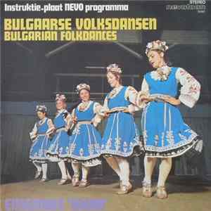Ensemble 'Iskra' - Bulgaarse Volksdansen - Bulgarian Folkdances FLAC