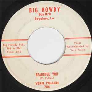 Vern Pullen - Beautiful You / It Hurts Enough To Cry FLAC