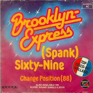 Brooklyn Express - (Spank) Sixty-Nine / Change Position 88 FLAC