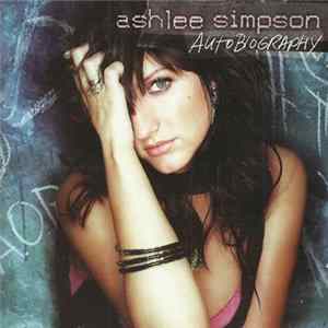 Ashlee Simpson - Autobiography FLAC