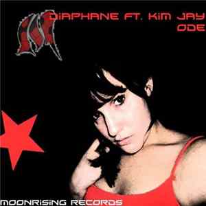 Diaphane Ft. Kim Jay - Ode FLAC