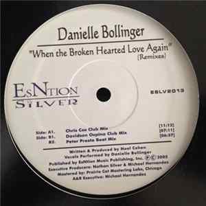 Danielle Bollinger - When The Broken Hearted Love Again (Remixes) FLAC