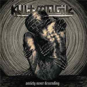 Kult Mogił - Anxiety Never Descending FLAC