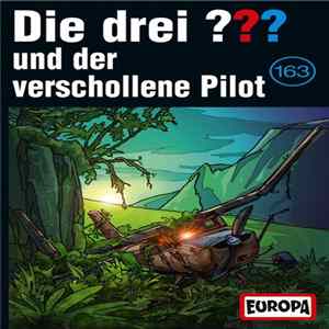 Ben Nevis - Die Drei ??? 163 - Und Der Verschollene Pilot FLAC