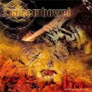 Disembowel - Zero Turns To One FLAC