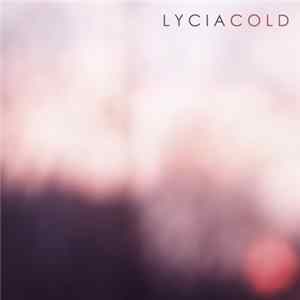 Lycia - Cold FLAC