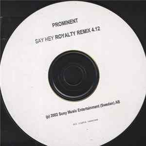 Prominent - Say Hey FLAC