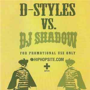 D-Styles vs. DJ Shadow - DJ Shadow Megamix FLAC