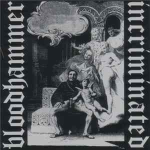Incriminated / Bloodhammer - Incriminated / Bloodhammer - Split CD FLAC
