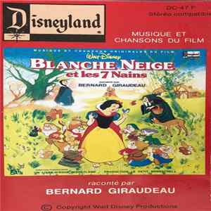 Walt Disney - Blanche Neige Et Les 7 Nains Raconté Par Bernard Giraudeau FLAC