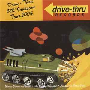 Various - Drive-Thru UK Invasion Tour 2004 FLAC