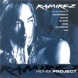 Ramirez - Remix Project FLAC