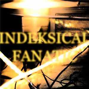 Indeksical - Fanatic FLAC
