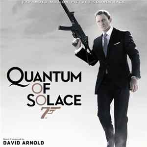 David Arnold - Quantum Of Solace (Expanded Original Motion Picture Soundtrack) FLAC