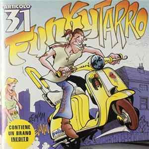 Articolo 31 - Funkytarro FLAC