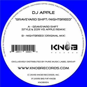 DJ Apple - Graveyard Shift / Nightbreed FLAC