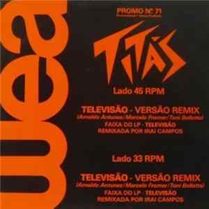 Titãs - Televisão (Remix) FLAC