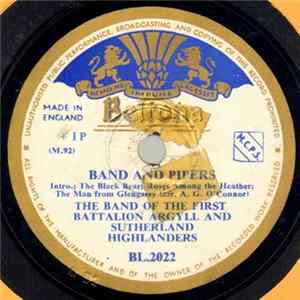 The Band Of The First Battalion Argyll And Sutherland Highlanders - Band And Pipers FLAC