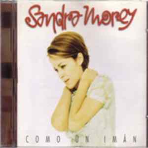 Sandra Morey - Como Un Imán FLAC