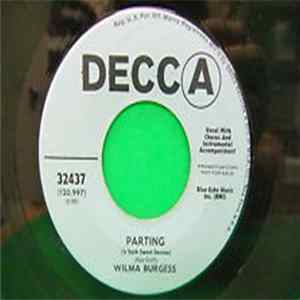Wilma Burgess - Parting (Is Such Sweet Sorrow) / Shine A Little Sun On Me FLAC