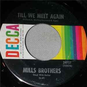 Mills Brothers - Till We Meet Again / Honey, Dat I Love So Well FLAC