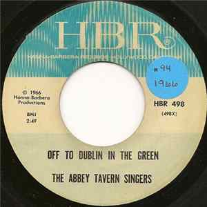 The Abbey Tavern Singers - Off To Dublin In The Green FLAC