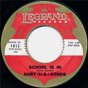 Gary (U.S.) Bonds - School Is In FLAC