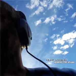 Grant Lindberg - Missing The Stars FLAC