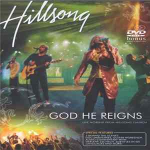Hillsong - God He Reigns FLAC