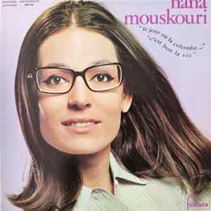 Nana Mouskouri - Le Jour Où La Colombe... FLAC