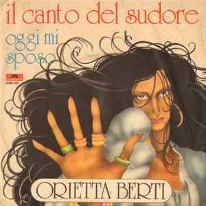 Orietta Berti - Il Canto Del Sudore FLAC