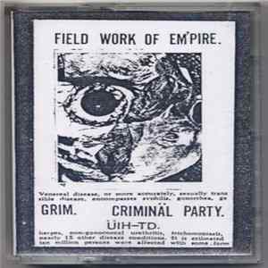 Grim / Criminäl Party - Field Work Of Em'pire FLAC